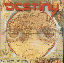 Destiny (GER-2) : Open Your Eyes